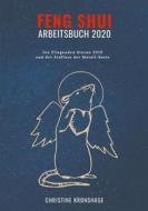 Ebook Feng Shui Arbeitsbuch 2020 di Christine Kronshage edito da Books on Demand