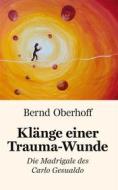 Ebook Klänge einer Trauma-Wunde di Bernd Oberhoff edito da Books on Demand