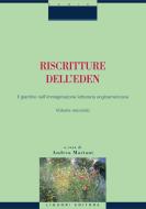 Ebook Riscritture dell’Eden: il giardino nell’immaginazione letteraria angloamericana di Andrea Mariani edito da Liguori Editore