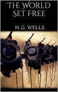 Ebook The World Set Free di H. G. Wells edito da PubMe