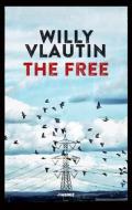 Ebook The Free di Willy Vlautin edito da Jimenez Edizioni