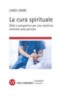 Ebook La cura spirituale di Lombi Linda edito da Vita e Pensiero