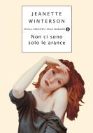 Ebook Non ci sono solo le arance di Winterson Jeanette edito da Mondadori