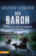 Ebook Der Baron di Siegfried Schneider edito da Athesia-Tappeiner Verlag