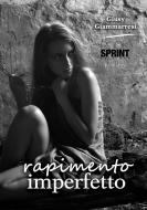 Ebook Rapimento imperfetto di Giusy Giammarresi edito da Booksprint