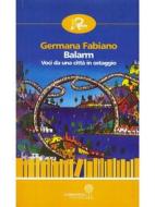Ebook Balarm di Germana Fabiano edito da Robin Edizioni