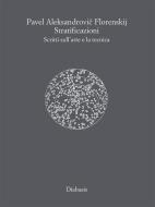Ebook Stratificazioni di Pavel Florenskij edito da Diabasis