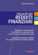 Ebook Fiscalità dei redditi finanziari di Claudio Cascone edito da IlSole24Ore Professional