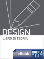 Ebook Hoepli Test Design di Ulrico Hoepli edito da Hoepli