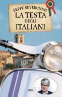 Ebook La testa degli italiani di Severgnini Beppe edito da BUR