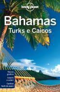 Ebook Bahamas Turks e Caicos - Bahamas Meridionali di Tom Masters edito da EDT