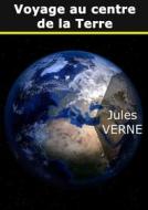 Ebook Voyage au centre de la terre di Jules Verne edito da Books on Demand