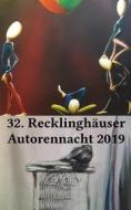 Ebook 32. Recklinghäuser Autorennacht di Neue Literarische Gesellschaft Recklinghausen edito da Books on Demand
