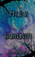 Ebook Herz Labyrinth di Janina Breidt edito da Books on Demand
