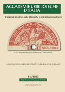 Ebook Accademie & Biblioteche d'Italia 1-4/2015 di AA. VV. edito da Gangemi Editore