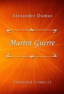 Ebook Martin Guerre di Alexandre Dumas edito da Classica Libris
