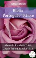 Ebook Bíblia Português-Tcheco di Truthbetold Ministry edito da TruthBeTold Ministry