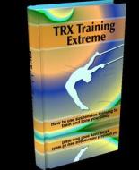 Ebook TRX Training Extreme di Ouvrage Collectif edito da Ouvrage Collectif