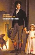 Ebook Mister Rochester di Sarah Shoemaker edito da Beat