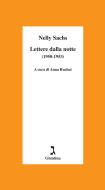 Ebook Lettere dalla notte (1950-1953) di Sachs Nelly edito da Giuntina
