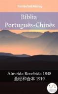 Ebook Bíblia Português-Chinês di Truthbetold Ministry edito da TruthBeTold Ministry