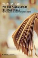 Ebook Per una narratologia interculturale di Valentina Conti edito da Mimesis Edizioni