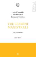 Ebook Tre lezioni magistrali di Nicolò Lipari, Lucio Caracciolo, Leonardo Morlino edito da Sette Città