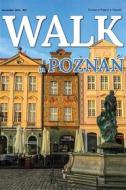 Ebook Walk in Pozna? di MWT Publishing edito da MWT Publishing