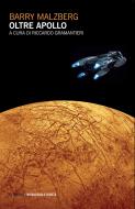 Ebook Oltre Apollo di Barry Malzberg edito da Mimesis Edizioni