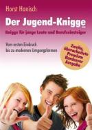 Ebook Der Jugend-Knigge 2100 di Horst Hanisch edito da Books on Demand