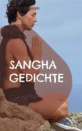Ebook Sangha Gedichte di Mathias Bellmann edito da Books on Demand