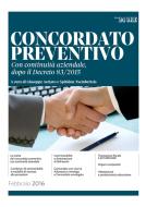 Ebook Concordato preventivo con continuità aziendale 2016 di S. Tsembertzis, Giuseppe Acciaro edito da IlSole24Ore Professional