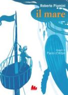 Ebook Il Mare di Roberto Piumini edito da Gallucci