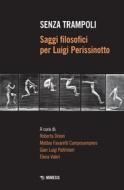 Ebook Senza trampoli di AA. VV. edito da Mimesis Edizioni