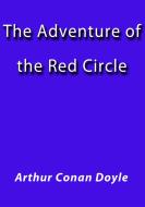 Ebook The adventure of the red circle di Arthur Conan Doyle edito da Arthur Conan Doyle