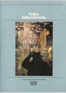 Ebook Fellini della memoria di Ester De Miro, Mario Guaraldi edito da Guaraldi