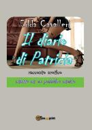 Ebook Il diario di Patricia di Edda Cavalleri edito da Youcanprint