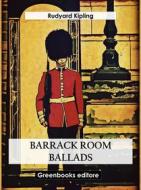 Ebook Barrack Room Ballads di Rudyard Kipling edito da Greenbooks Editore