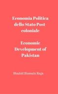 Ebook Economia Politica Dello Stato Post-Coloniale di Shahid Hussain Raja edito da Babelcube Inc.