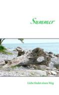 Ebook Summer di Antje Steffen edito da Books on Demand