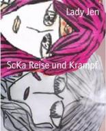 Ebook ScKa Reise und Krampf di Lady Jen edito da BookRix