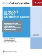 Ebook Le nuove regole antiriciclaggio di Michele Carbone, Pasquale Bianchi, Valerio Vallefuo edito da Ipsoa