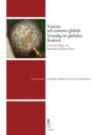 Ebook Venezia nel contesto globale / Venedig im globalen Kontext di Autori Vari edito da Viella Libreria Editrice