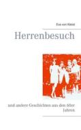 Ebook Herrenbesuch di Eva von Kleist edito da Books on Demand