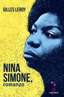 Ebook Nina Simone, romanzo di Gilles Leroy edito da Gremese editore