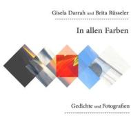 Ebook In allen Farben di Gisela Darrah edito da Books on Demand
