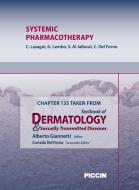 Ebook Chapter 135 Taken from Textbook of Dermatology & Sexually Trasmitted Diseases - SYSTEMIC PHARMACOTHERAPY di A.Giannetti, C. Lasagni, G. Lembo edito da Piccin Nuova Libraria Spa