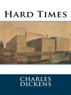 Ebook Hard Times di Charles Dickens edito da Enhanced Media Publishing