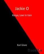 Ebook Jackie O di Karl Glanz edito da BookRix
