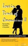 Ebook Love in Times of Coronavirus II di Julia Summerland edito da Books on Demand
